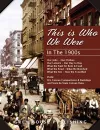 This is Who We Were: In the 1900s cover