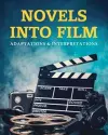 Novels Into Film cover