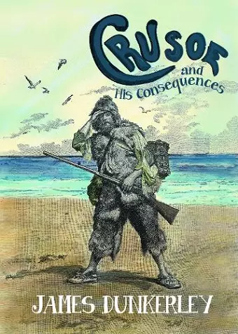 Crusoe and His Consequences cover