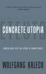 The Concrete Utopia cover