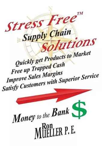 Stress FreeTM Supply Chain Solutions cover