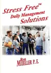 Stress FreeTM Daily Management Solutions cover