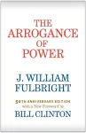 The Arrogance of Power cover