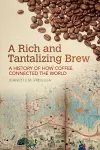 A Rich and Tantalizing Brew cover
