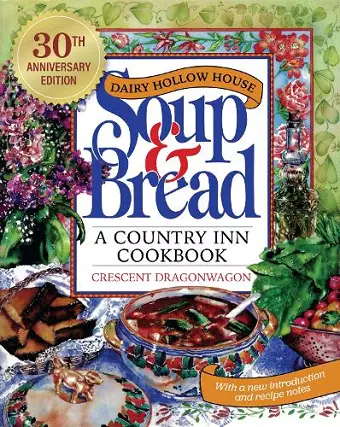 Dairy Hollow House Soup & Bread cover