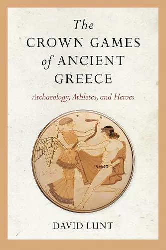 The Crown Games of Ancient Greece cover