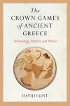 The Crown Games of Ancient Greece cover