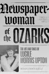 Newspaperwoman of the Ozarks cover