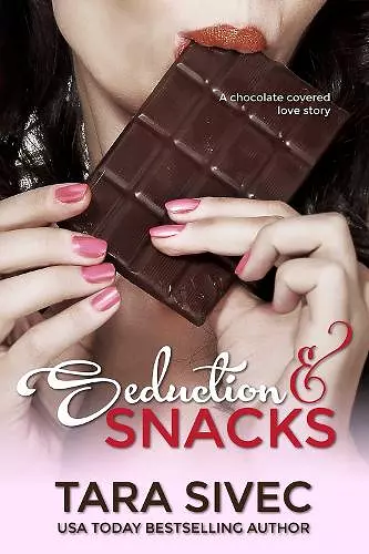 Seduction and Snacks cover