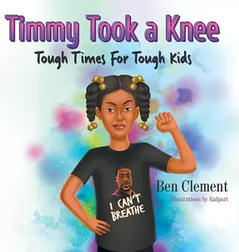 Timmy Took a Knee cover