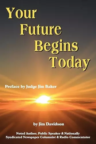 Your Future Begins Today cover