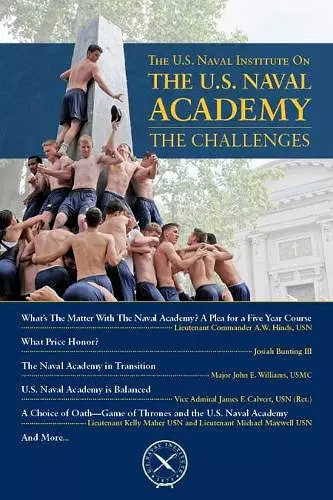 The U.S. Naval Institute on U.S. Naval Academy: Challe cover