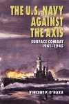 The U.S. Navy Against the Axis cover