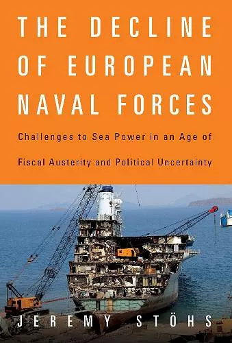 The Decline of European Naval Forces cover