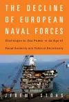 The Decline of European Naval Forces cover