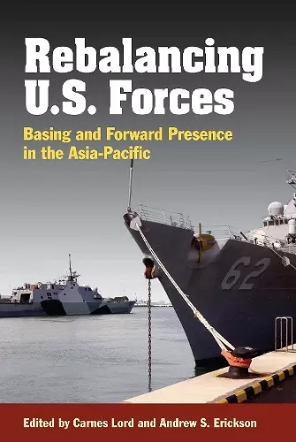 Rebalancing U.S. Forces cover