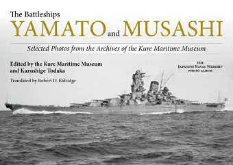 The Battleships Yamato and Musashi cover