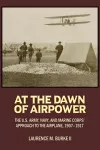 At the Dawn of Airpower cover