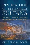 Destruction of the Steamboat Sultana cover