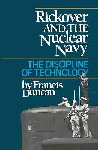 Rickover and the Nuclear Navy cover