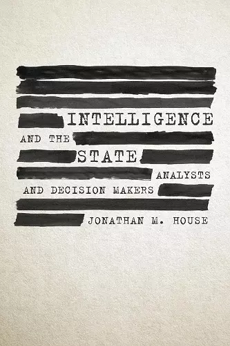 Intelligence and the State cover