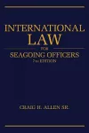 International Law for Seagoing Officers cover