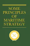 Some Principles of Maritime Strategy cover