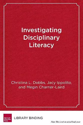 Investigating Disciplinary Literacy cover