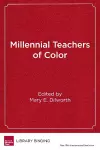 Millennial Teachers of Color cover