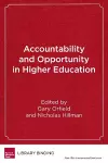 Accountability and Opportunity in Higher Education cover