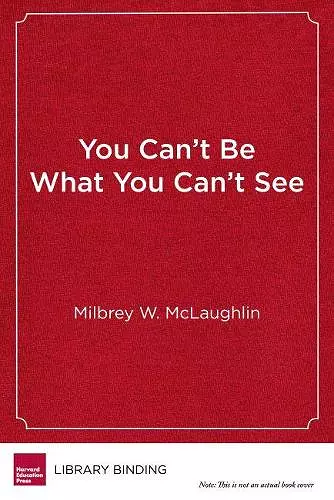 You Can’t Be What You Can’t See cover