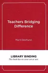Teachers Bridging Difference cover