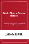 Bush-Obama School Reform cover