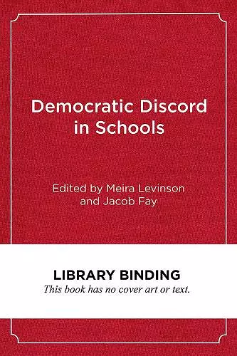 Democratic Discord in Schools cover