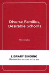 Diverse Families, Desirable Schools cover