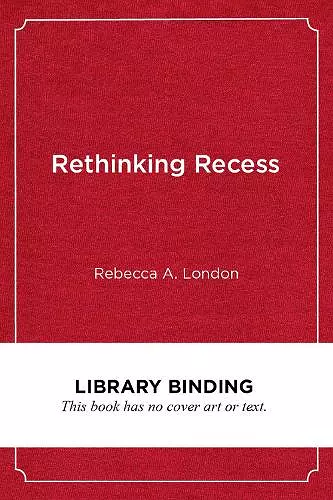 Rethinking Recess cover