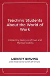 Teaching Students About the World of Work cover