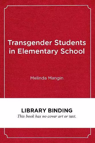 Transgender Students in Elementary School cover