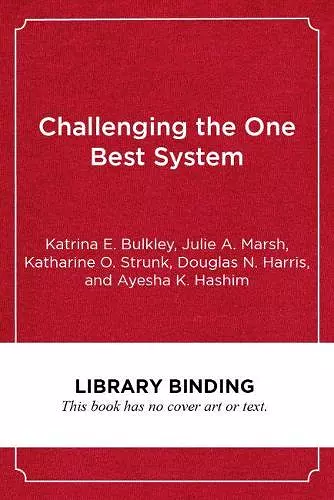 Challenging the One Best System cover