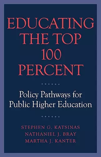 Educating the Top 100 Percent cover