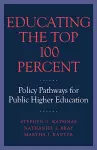 Educating the Top 100 Percent cover