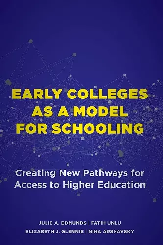 Early Colleges as a Model for Schooling cover