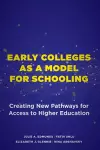 Early Colleges as a Model for Schooling cover