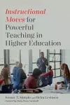 Instructional Moves for Powerful Teaching in Higher Education cover