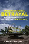Organizational Betrayal cover