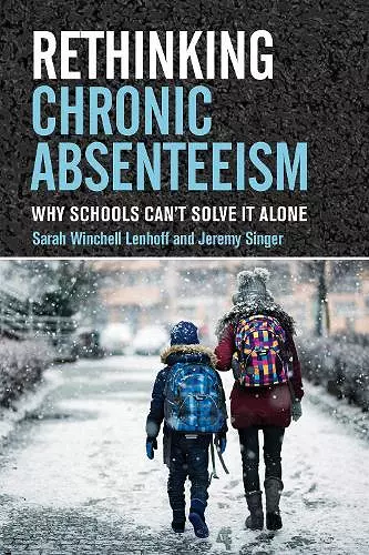 Rethinking Chronic Absenteeism cover