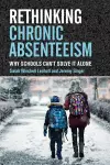 Rethinking Chronic Absenteeism cover