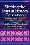 Shifting the Lens in History Education cover