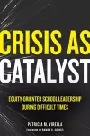 Crisis As Catalyst cover