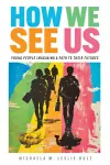 How We See Us cover